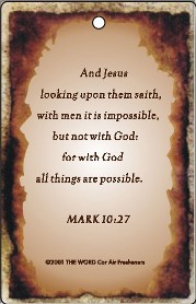 Air Fresheners - Contact us for more information on our gospel novelty items and air fresheners featuring a variety of fragrances and inspirational bible passages to choose from.