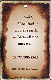 Air Fresheners - Contact us for more information on our gospel novelty items and air fresheners featuring a variety of fragrances and inspirational bible passages to choose from.