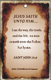 Air Fresheners - Contact us for more information on our gospel novelty items and air fresheners featuring a variety of fragrances and inspirational bible passages to choose from.